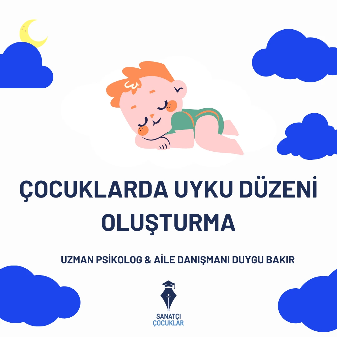 ÇOCUKLARDA UYKU DÜZENİ